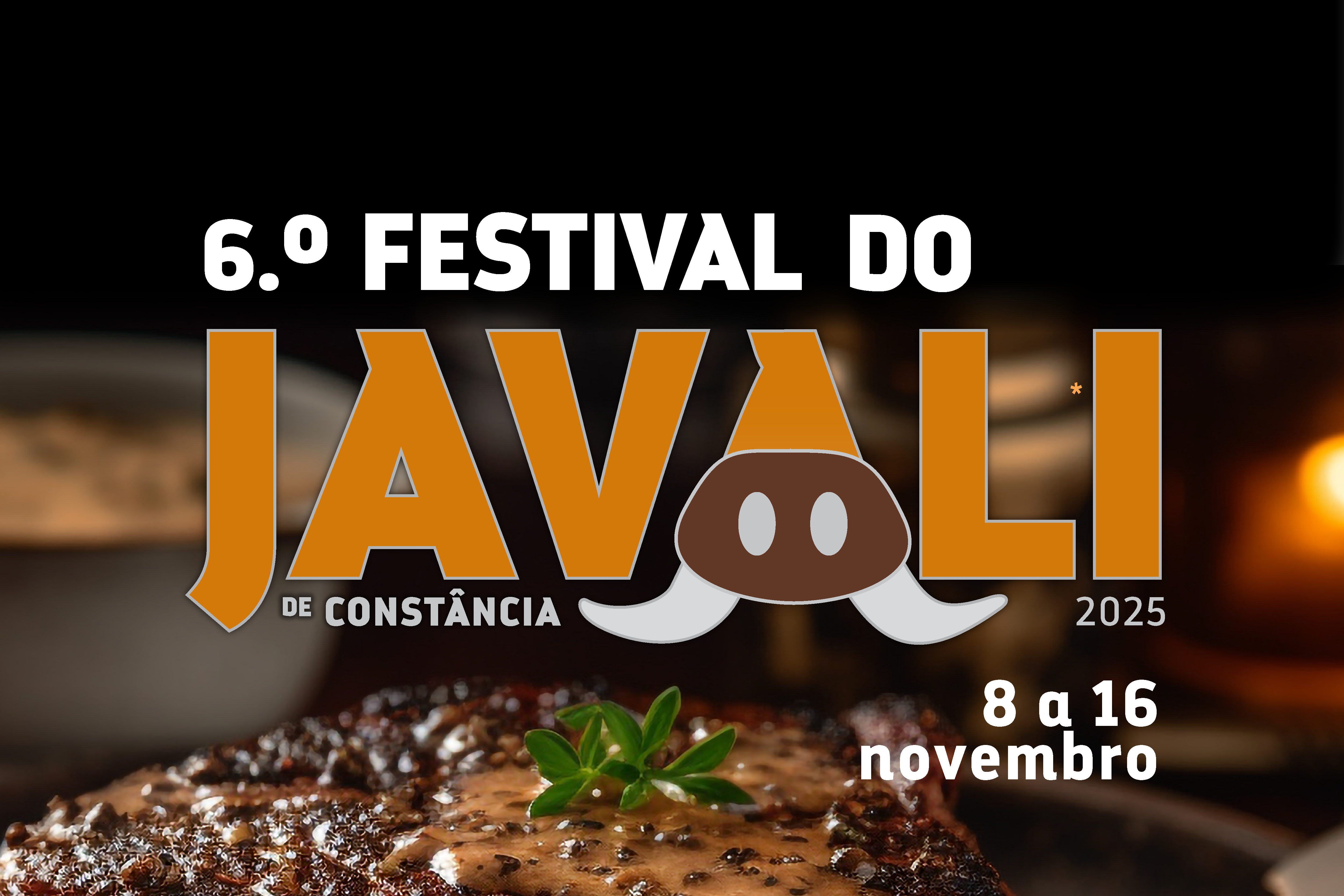 6º Festival do Javali em Constância 8 a 16 de novembro